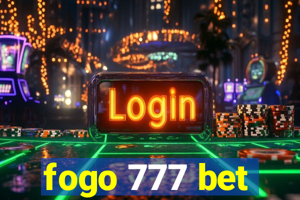 fogo 777 bet